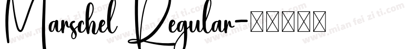 Marschel Regular字体转换